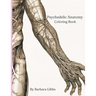 Psychedelic Anatomy: coloring book