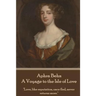 Aphra Behn - A Voyage to the Isle of Love