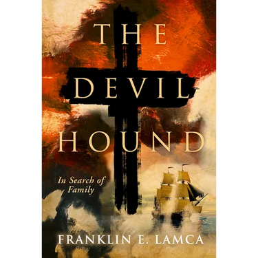 The Devil Hound: In Search of Family