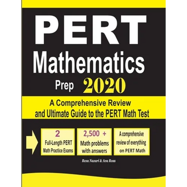 PERT Mathematics Prep 2020: A Comprehensive Review and Ultimate Guide to the PERT Math Test