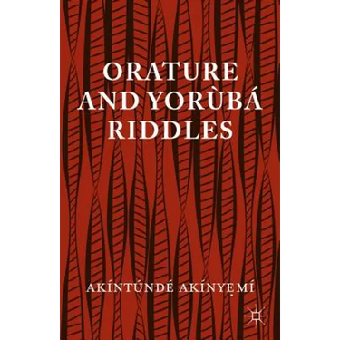 Orature and Yoraubaa Riddles
