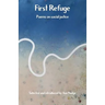 First Refuge: Poems on social justice