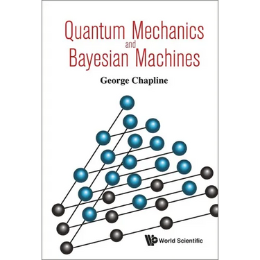 Quantum Mechanics and Bayesian Machines