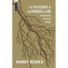 The Fulfillment of the Promises of God: An Explanation of Covenant Theology