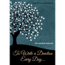 To Write a Devotion Every Day... Devotional Journal
