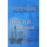 Here Will I Remain: Book 1 of the New Hope Series