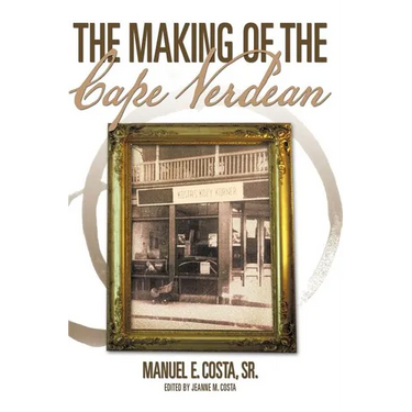 The Making of the Cape Verdean