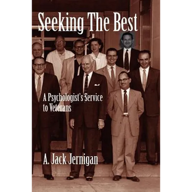 Seeking the Best: Psychological Service to Veterans