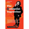 The Accidental Copywriter