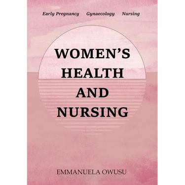 Women's Health and Nursing: Early Pregnancy Gynaecology Nursing