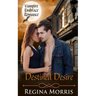Destined Desire: A COLONY World Paranormal Romance