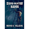 Kane Canyon Ranch