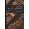 Captain Nathaniel Pryor