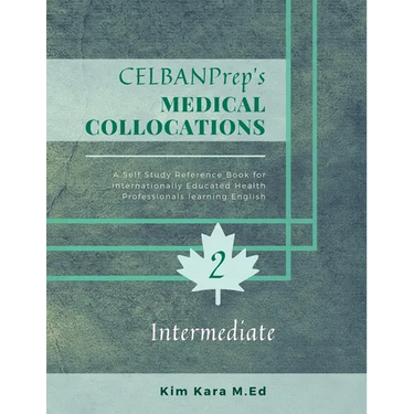CELBANPrep's Medical Collocations: Intermediate