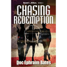 Chasing Redemption