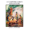 A Campfire Girl's Adventure