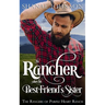 The Rancher takes his Best Friend's Sister