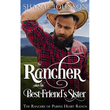 The Rancher takes his Best Friend's Sister