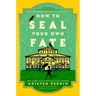 How to Seal Your Own Fate