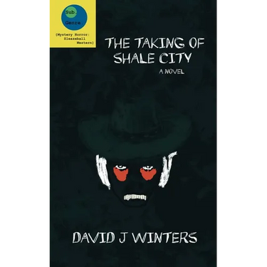 The Taking of Shale City
