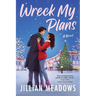 Wreck My Plans