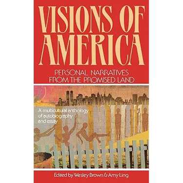 Visions of America: Personal Narratives from the Promised Land
