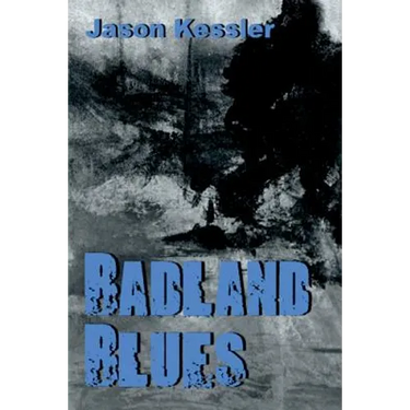 Badland Blues