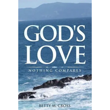 God's Love: Nothing Compares