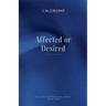 Affected or Desired
