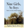 Nine Girls, No Boys: Stories Of Life In Rural Virginia