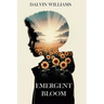 Emergent Bloom