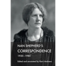 Nan Shepherd's Correspondence, 1920-80
