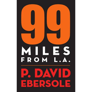 99 Miles From L.A.