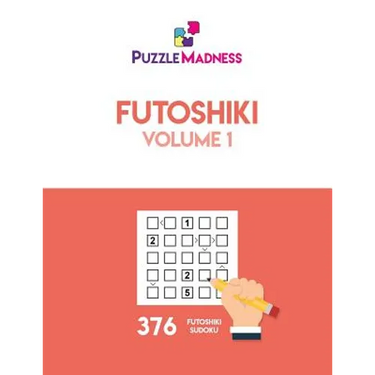Futoshiki: Volume 1