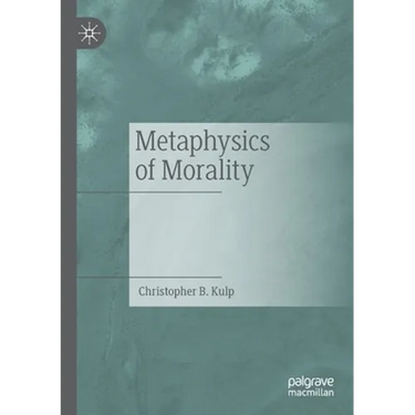 Metaphysics of Morality