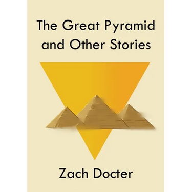 The Great Pyramid and Other Stories