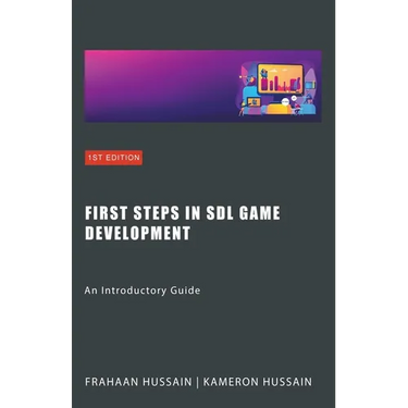 First Steps in SDL Game Development: An Introductory Guide