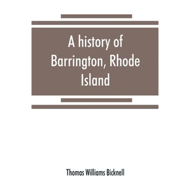 A history of Barrington, Rhode Island