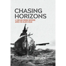 Chasing Horizons: A 3,000 mile rowing adventure across the Atlantic Ocean