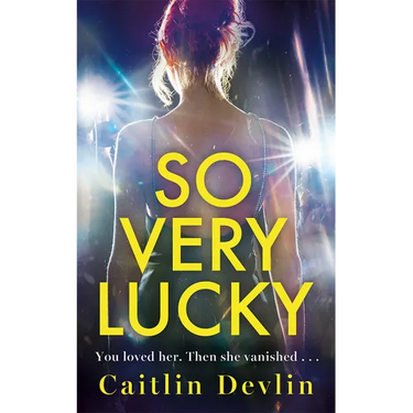 So Very Lucky