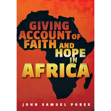 Giving Account of Faith and Hope in Africa