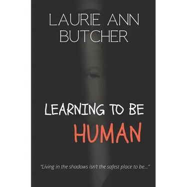 Learning to be Human