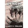 Lynch: A Gothik Western