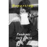 Reporting: Pandemic 1918-1920