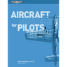 Aircraft Systems for Pilots