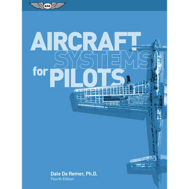 Aircraft Systems for Pilots
