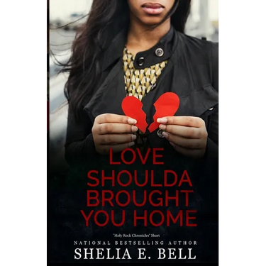 Love Shoulda Brought You Home