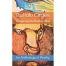 Buffalo Circles: Conjuring the Buffalo Way