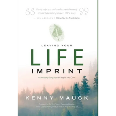 Leaving Your Life Imprint: A Legacy Story That Lives beyond One's Lifetime