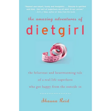 The Amazing Adventures of Dietgirl